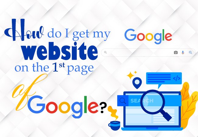 How do I get my website on the first page of Google